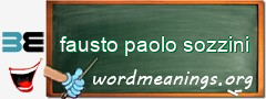 WordMeaning blackboard for fausto paolo sozzini